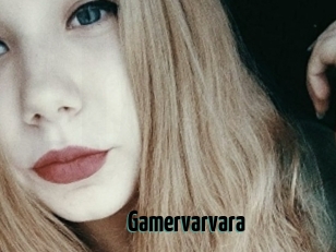 Gamervarvara