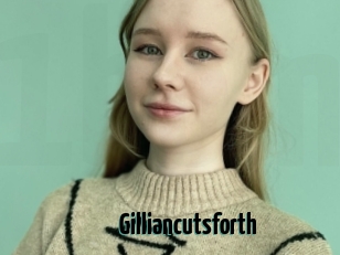 Gilliancutsforth