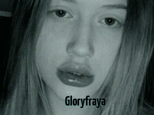 Gloryfraya