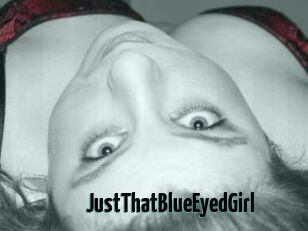 JustThatBlueEyedGirl