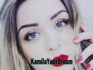 KamilaYourDream