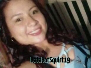 KataHotSquirt19