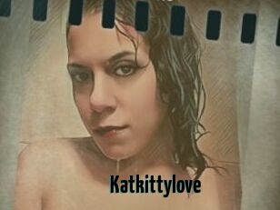 Katkittylove