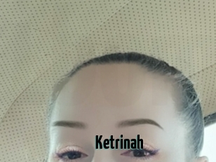 Ketrinah