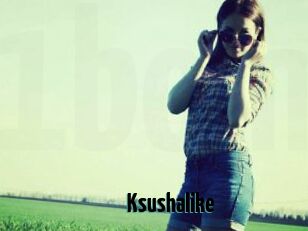 Ksushalike