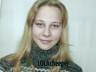 LOLAcheeper