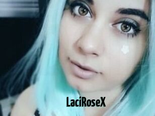 LaciRoseX