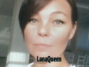LanaQueen