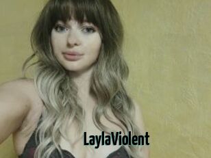 LaylaViolent