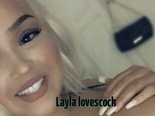 Layla_lovescock