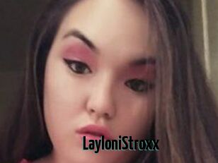 LayloniStroxx