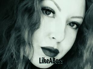 LikeABoss