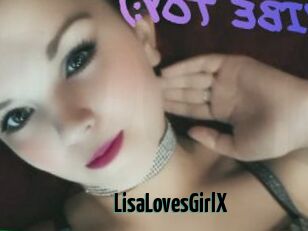 LisaLovesGirlX
