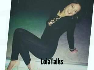 LolaTalks