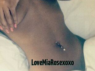 LoveMiaRosexoxo