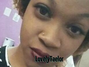 LovelyTaelor