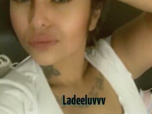 Ladeeluvvv