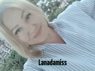 Lanadamiss