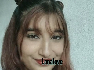 Lanalove