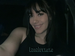 Lanaluvxoxo