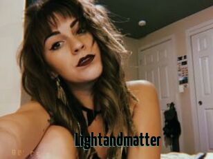 Lightandmatter
