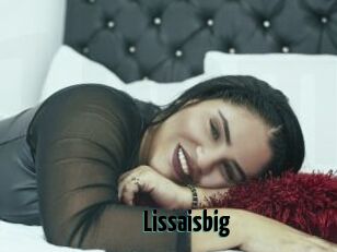 Lissaisbig