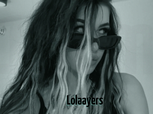 Lolaayers