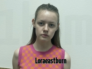 Loraeastburn