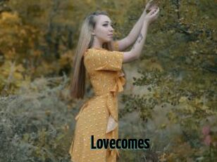 Lovecomes