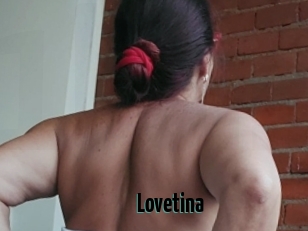 Lovetina