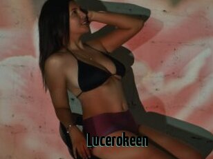 Lucerokeen