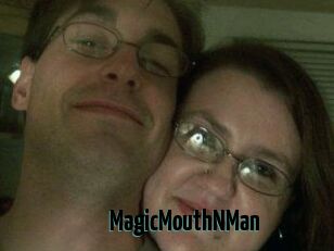 MagicMouthNMan