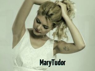 MaryTudor