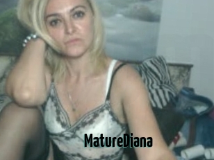 MatureDiana