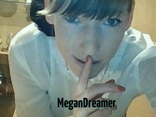 MeganDreamer