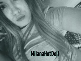 MilanaHotDoll