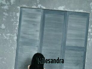 Milesandra