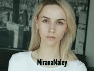 MiranaMaley