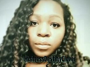 MistressDestinyClover