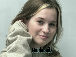 Maidabails
