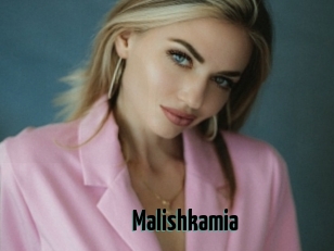 Malishkamia