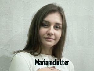 Mariamclutter
