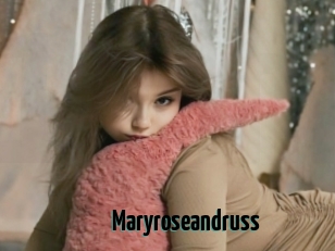 Maryroseandruss