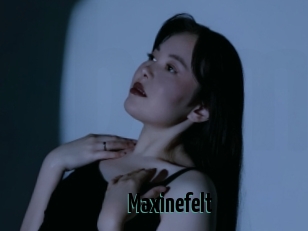 Maxinefelt