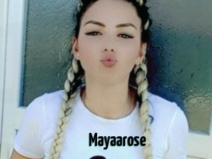 Mayaarose