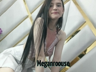 Meganroouse