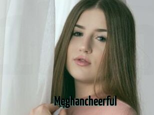Meghancheerful
