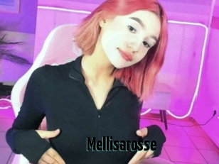 Mellisarosse