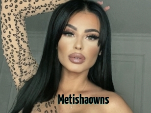 Metishaowns