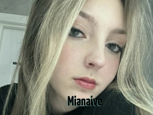 Mianaive